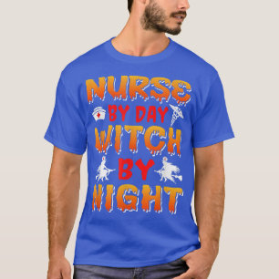 Nurse by Day Witch by Night  T-Shirt