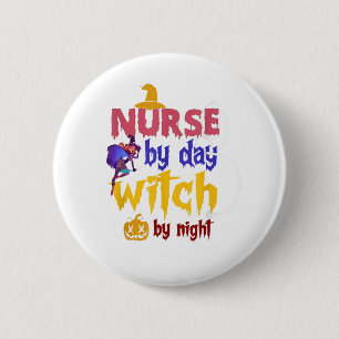 Nurse By Day Witch By Night Vintage Halloween Nurs 2 Inch Round Button