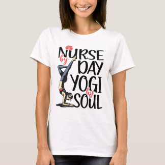 Nurse by Day Yogi by Soul T-Shirt