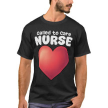 NURSE - CALLED TO CARE