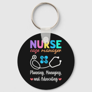 Nurse Case Manager Appreciation Nurse Case Managem Keychain
