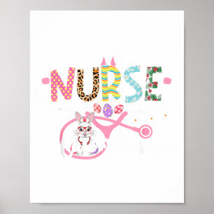 Nurse Case Manager Easter Bunny Egg Stethoscope Poster