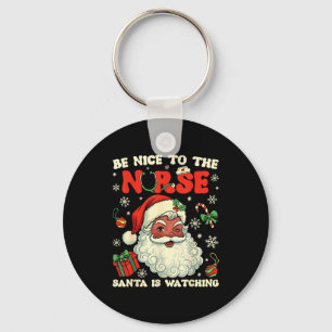 Nurse Christmas African American Santa Is Watching Keychain