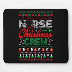 Nurse Christmas Crew Parties Proud Job Team Lover Mouse Pad