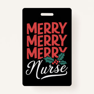 Nurse Christmas Merry Nurse Nursing Gifts Holiday Badge
