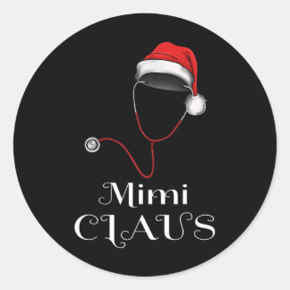 Nurse Christmas Mimi Claus Matching Pajama Santa H Classic Round Sticker