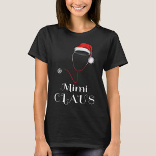 Nurse Christmas Mimi Claus Matching Pajama Santa H T-Shirt