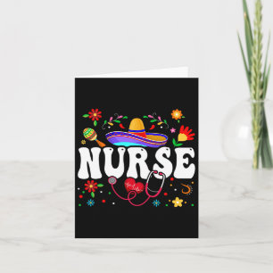 Nurse Cinco De Mayo Mexican  Card
