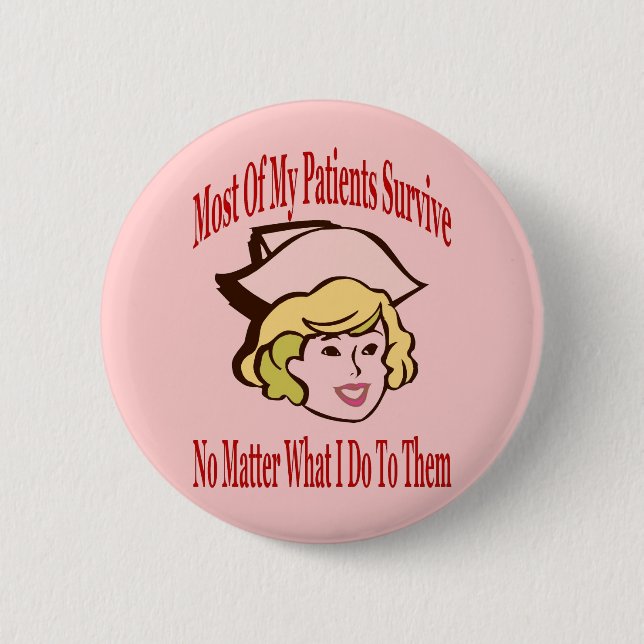 Nurse Comical Comment 2 Inch Round Button (Front)