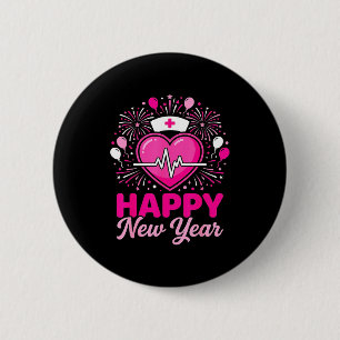 Nurse Crew Heartbeat Nye Countdown Party Year Happ 2 Inch Round Button