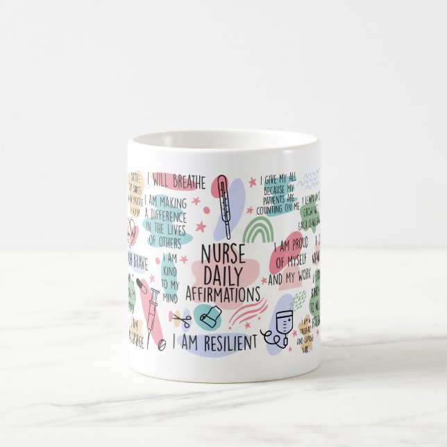 Nurse Daily Affirmations Motivational Coffee Coffee Mug (Center)