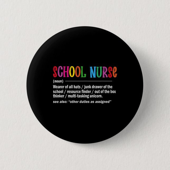Nurse Definition Back To School Fun  2 Inch Round Button (Front)