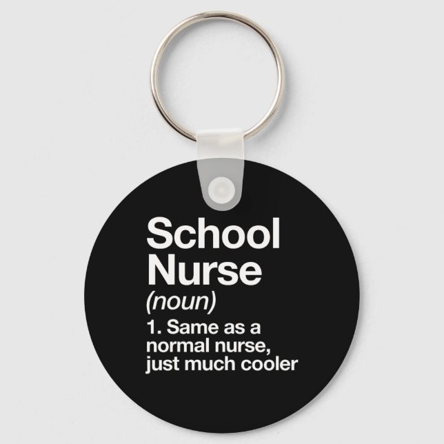 Nurse Definition Funny Back To School First Day  Keychain (Front)