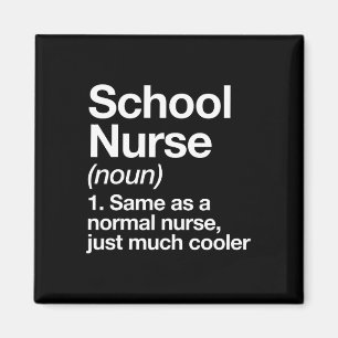 Nurse Definition Funny Back To School First Day  Magnet