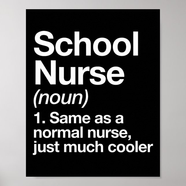 Nurse Definition Funny Back To School First Day  Poster (Front)
