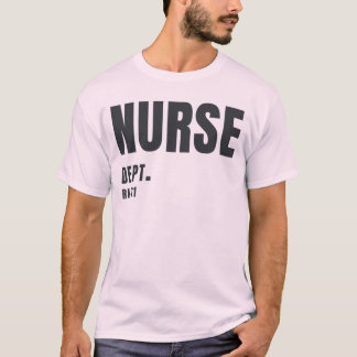 Nurse Dept. 24 | Modern Nursing Design T-Shirt