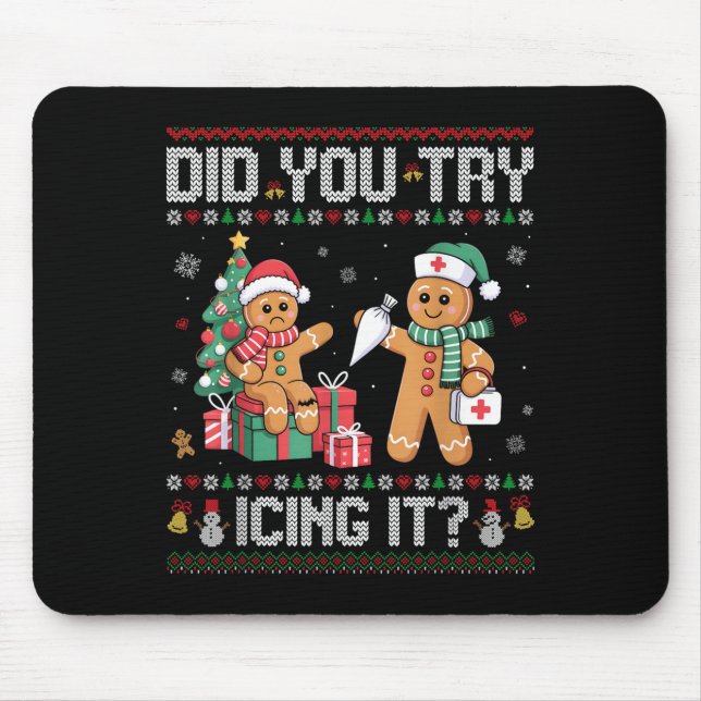 Nurse Did You Try Icing It Christmas Retro Gingerb Mouse Pad (Front)