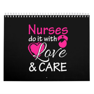 nurse do it with love and care calendar