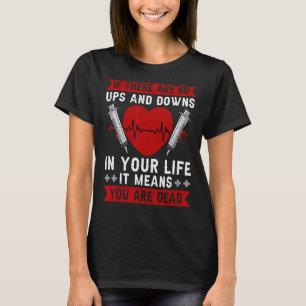 Nurse Doctor Healthcare Professional Paramedic T-Shirt