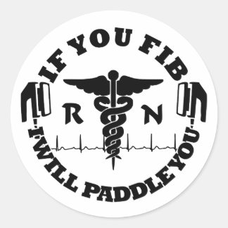 Nurse Doctor Humour PADDLE YOU Defib Classic Round Sticker