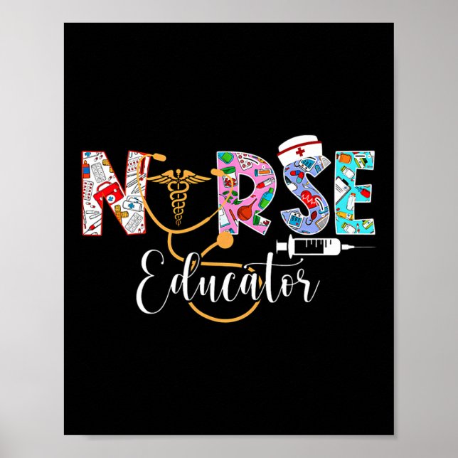 Nurse Educator Nursing School Instructor Stethosco Poster (Front)