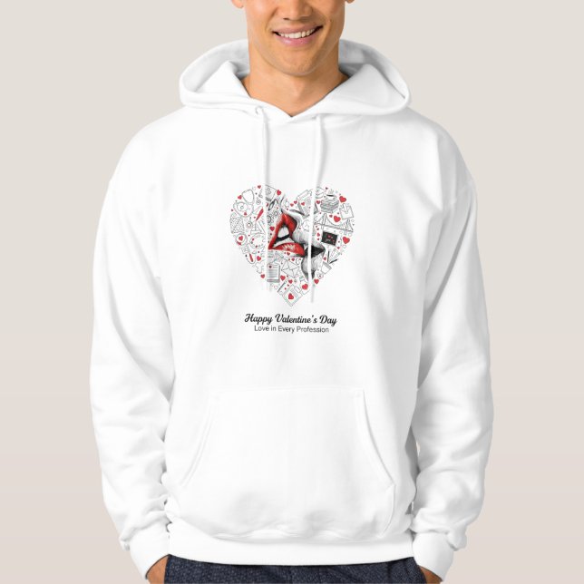 Nurse Engineer Teacher Professional Valentine Hear Hoodie (Front)