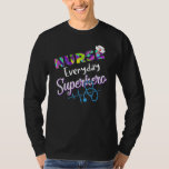 Nurse Every Day Superhero Colouring International  T-Shirt<br><div class="desc">Nurse Every Day Superhero Colouring International Nurses Day</div>