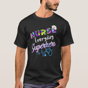 Nurse Every Day Superhero Colouring International T-Shirt