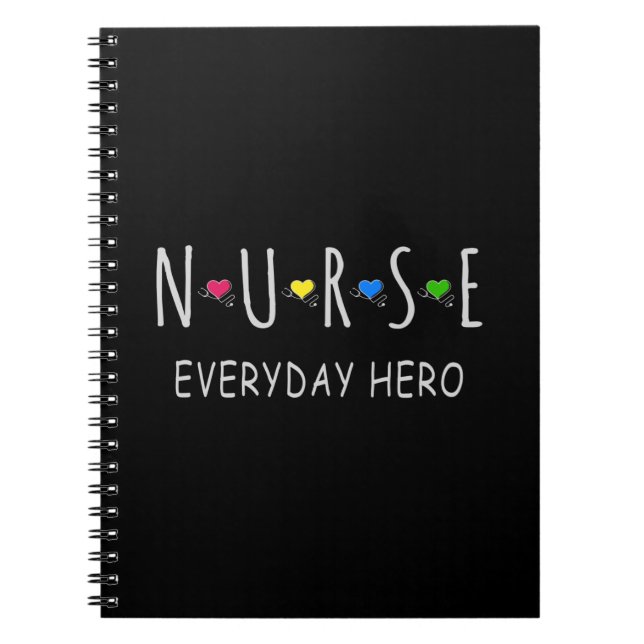 Nurse Everyday Hero Notebook (Front)