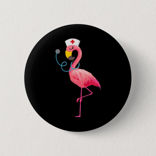 Nurse Flamingo - Funny Flamingo Lover Nursing  2 Inch Round Button (Front)