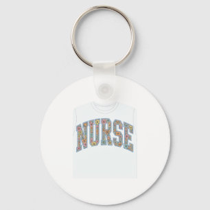 Nurse Floral Varsity Lettering Shirt Design_1 Keychain