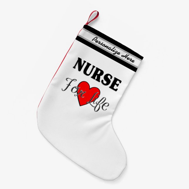 Nurse For Life Nursing Holidays Small Christmas Stocking (Front (Hanging))