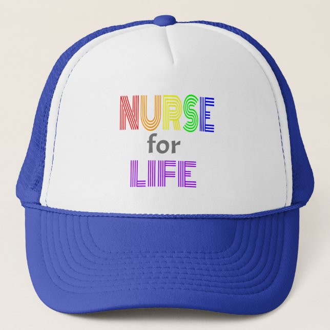 Nurse for Life Trucker Hat (Front)