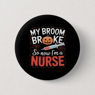 Nurse Funny Halloween Nursing Essential T-Shirt_1 2 Inch Round Button