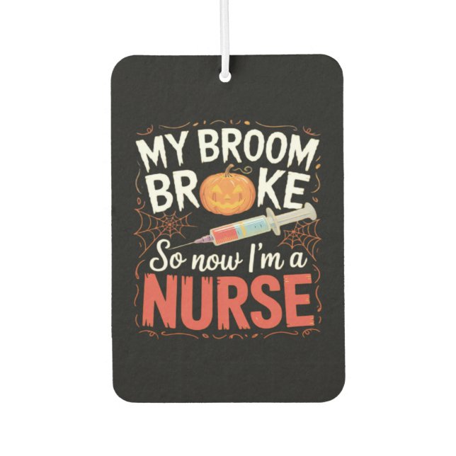 Nurse Funny Halloween Nursing Essential T-Shirt Air Freshener (Front)