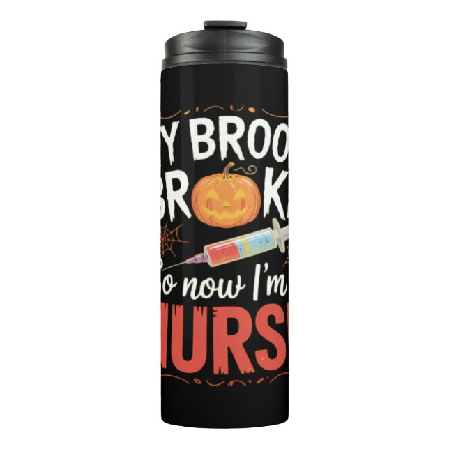 Nurse Funny Halloween Nursing Essential T-Shirt Thermal Tumbler (Front)