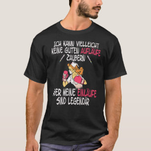 Nurse Funny Saying Einemas Sind Legendar T-Shirt