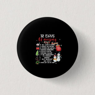 Nurse Gift 12 Days Of Nursing 1 Inch Round Button