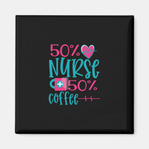 Nurse Gift   50 Nurse 50 Coffee Magnet