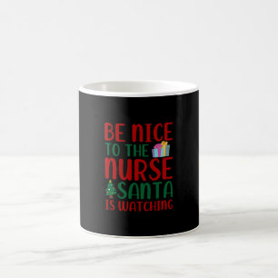 Nurse Gift Be Nice To Nurse Santa Coffee Mug