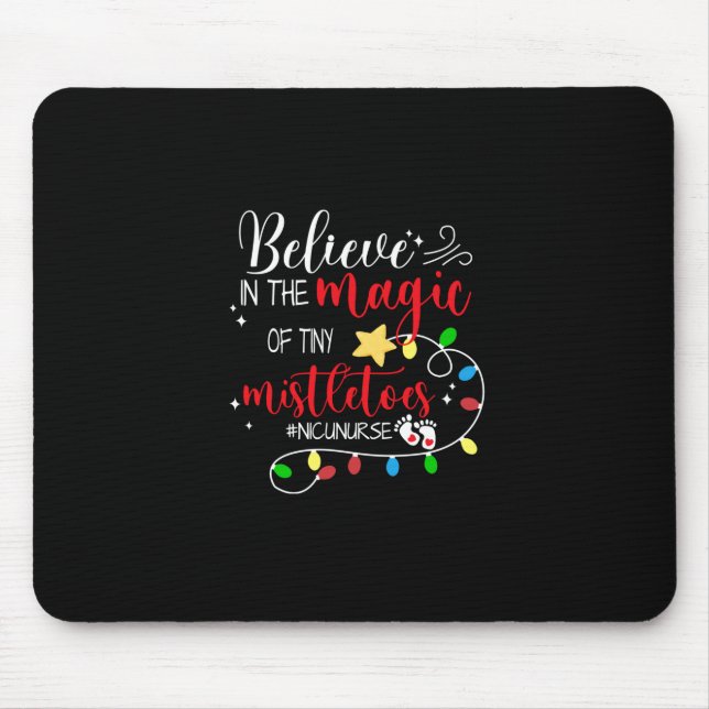 Nurse Gift | Believe In The Magic Mouse Pad (Front)