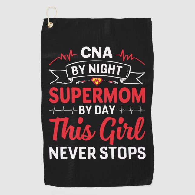 Nurse Gift CNA By Night Supermom Golf Towel (Front)