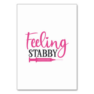 Nurse Gift Feeling Stabby Nurse Table Number
