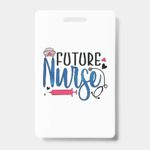 Nurse Gift Future Nurse Badge