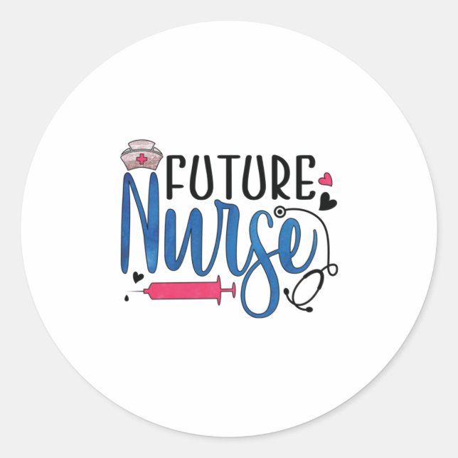 Nurse Gift | Future Nurse Classic Round Sticker (Front)