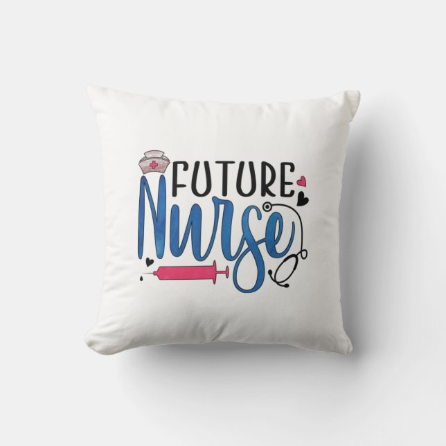 Nurse Gift | Future Nurse Throw Pillow (Front)