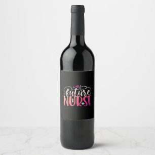 Nurse Gift Future Nurse Wine Label
