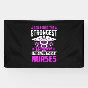 Nurse Gift God Found The Strongest Banner
