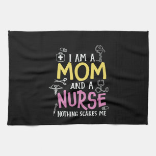 Nurse Gift I Am A Mom And A Nurse Kitchen Towel