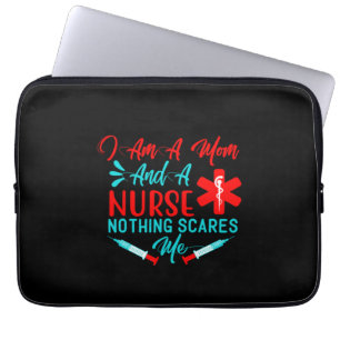 Nurse Gift I Am A Mom And A Nurse Laptop Sleeve